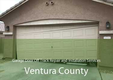 Garage Door Off Track Repair and Installation Services Ventura County