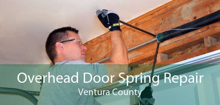 Overhead Door Spring Repair Ventura County