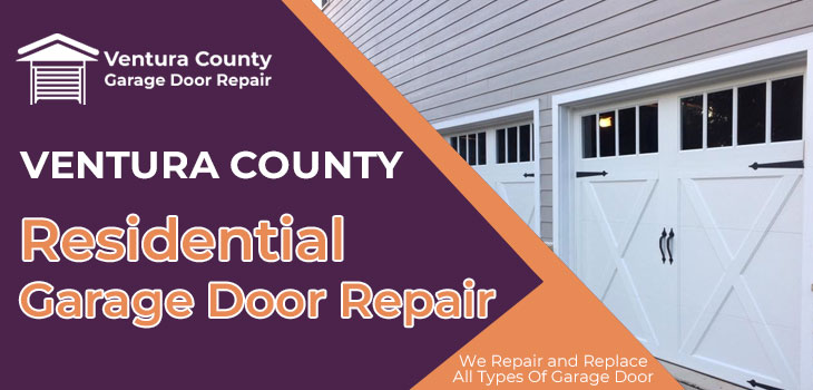 residential garage door repair in Ventura County